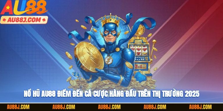 Nổ Hũ AU88